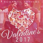 Romantic Anthems - Valentine's 2017 - Jaideep Sahni Song Download