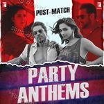Post-Match Party Anthems - Jaideep Sahni Song Download